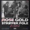 KenTheMan - Rose Gold Stripper Pole (feat. 2 Chainz) - Single